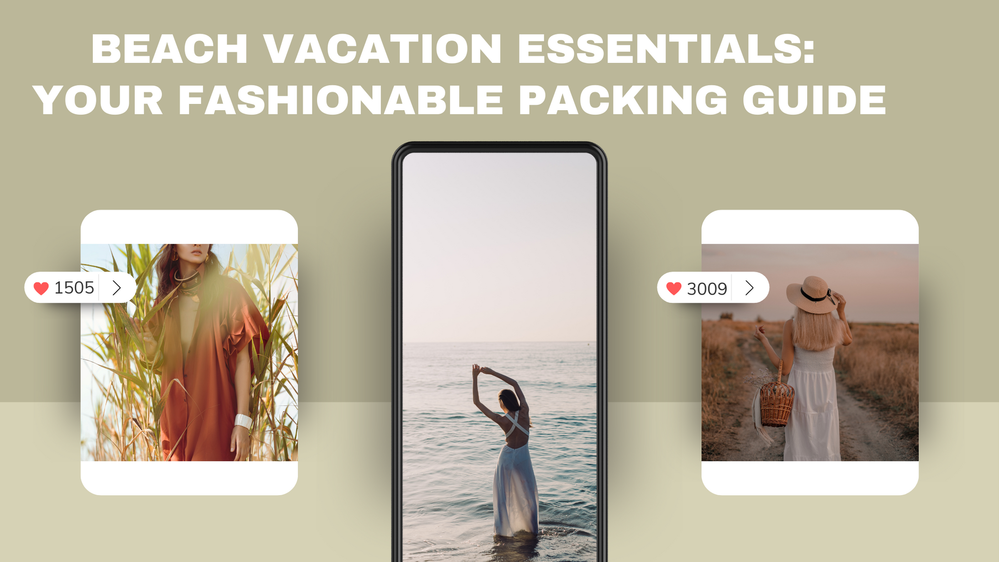 Beach Vacation Essentials: Your Fashionable Packing Guide