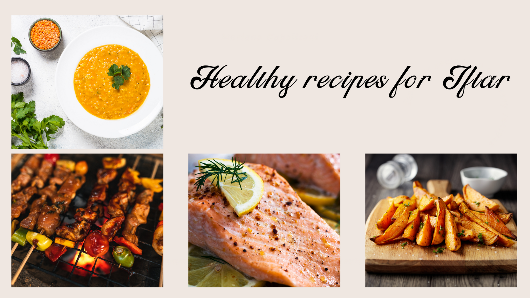 Healthy recipes for Iftar