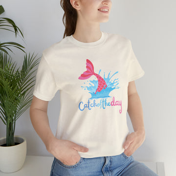 Catch of the day t-shirt, Summer vacation shirt