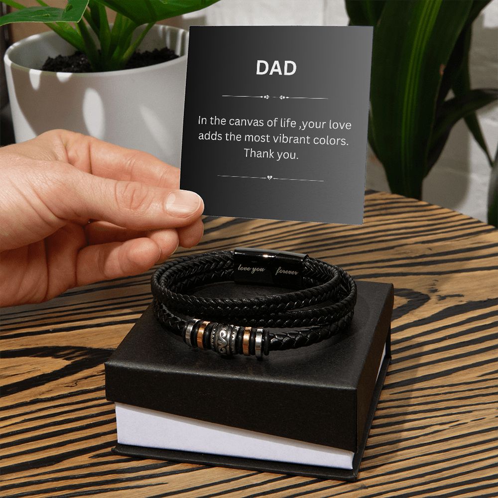 Dad, My Vibrant Canvas - Love & Thanks Bracelet Gift