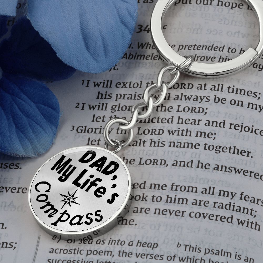 Unique Personalized Father's Day Gift - Custom Keychain with Heartfelt Message: 'Dad, My Life's Compass